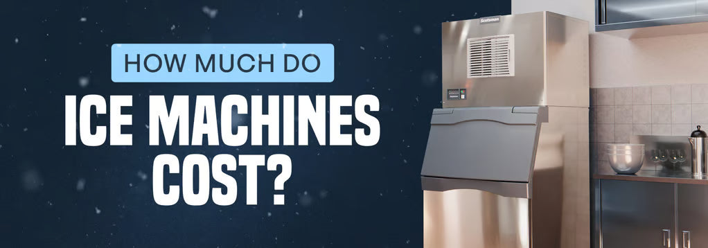 How Much Does a Commercial Ice Machine Cost? A Comprehensive Budgeting Guide