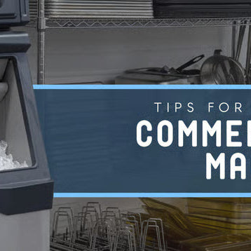 Professional Guide: Commercial Ice Machine Installation Tips